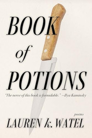 Book of Potions by Lauren K. Watel, 9781956046359