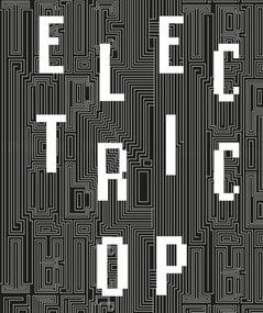 Electric Op by Tina Rivers Ryan, Lindsay Caplan, Zsofi Valyi-Nagy, Jacob Gaboury, Tina Rivers Ryan, 9781913875695