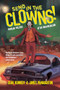 Send In the Clowns! (Popular Politics after Neoliberalism) by Seán Kennedy, James McNaughton, 9781682195147