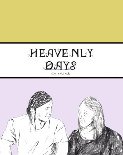 Heavenly Days by Em Frank, Em Frank, 9781942801689