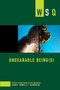 Unbearable Being(s) (Unbearable Being(s)) by Debarati Biswas, Laura Westengard, 9781558613089