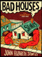 Bad Houses by John Elizabeth Stintzi, 9781551529615