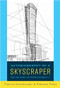 Autobiography of a Skyscraper (And the Story of Those Who Built It) by Francis Greenburger, Rebecca Paley, 9781682195161
