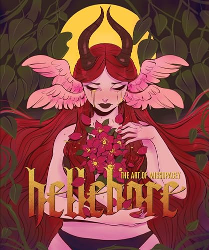 Hellebore: The Art of Missupacey by Ashleigh 'Miss Upacey' Izienicki, 3dtotal Publishing, 9781915992017