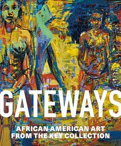 Gateways (African American Art from the Key Collection) by Halima Taha, Adrienne L. Childs, 9781913875664
