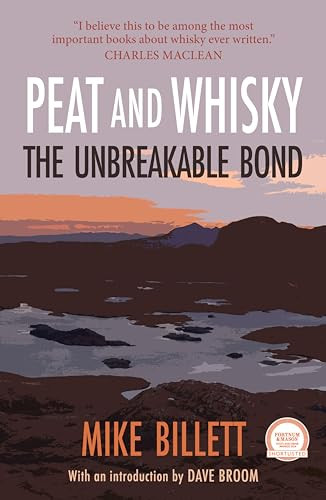Peat and Whisky by Mike Billett, 9781913393908