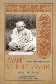 Swami Abhishiktananda (His Life Told through His Letters (Revised and Updated Edition)) by Abhishiktananda (Henri Le Saux), James D.M. Stuart, Swāmī Ātmānanda Udāsīn, 9781958972571