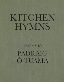 Kitchen Hymns by Pádraig Ó Tuama, 9781556597107