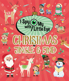 Christmas Jingle & Find (I Spy With My Little Eye) by Katya Longhi, Holly Berry-Byrd, Cottage Door Press, 9798890191427