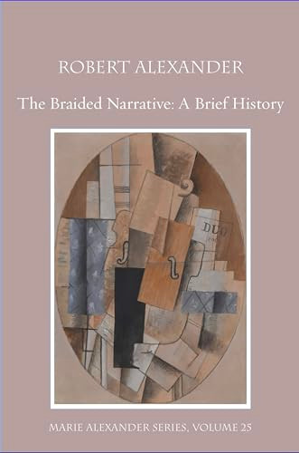 Braids & Sequins (A Brief History) by Robert Alexander, 9781945680755