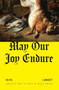 May Our Joy Endure by Kev Lambert, Donald Winkler, 9781771966207