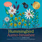 Hummingbird / Aamo-binashee (Bilingual Edition) by Jennifer Leason, Norman Chartrand, 9781459837140