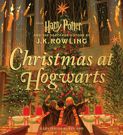 Christmas at Hogwarts (Harry Potter) by J. K. Rowling, Ziyi Gao, 9781546129950