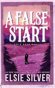 A False Start by Elsie Silver, 9781464220807