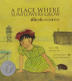 A Place Where Sunflowers Grow by Amy Lee-Tai, Felicia Hoshino, 9780892392742