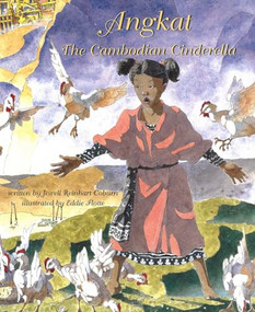 Angkat (The Cambodian Cinderella) by Dr. Jewell Reinhart Coburn, Eddie Flotte, 9781885008428
