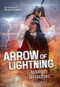 Arrow of Lightning (Killer of Enemies #3) by Joseph Bruchac, 9781620143308