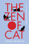 The Zen of Cat (An A-Z of Japanese feline philosophy) by Carla Francis, 9781761266522