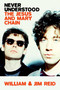 Never Understood (The Jesus and Mary Chain) by William Reid, Jim Reid, 9780306835513