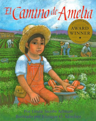 El camino de Amelia by Linda J. Altman, Enrique O. Sanchez, 9781880000106