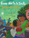 From North to South / Del Norte al Sur by René Colato Laínez, Joe Cepeda, 9780892393046