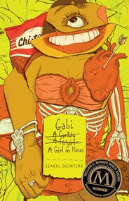 Gabi, A Girl in Pieces by Isabel Quintero, 9781935955955