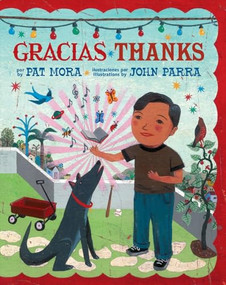 Gracias • Thanks by Pat Mora, John Parra, 9781600602580