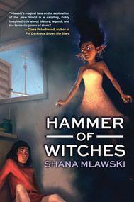 Hammer of Witches by Seth Mlawski, 9781600609879