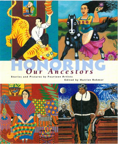Honoring Our Ancestors by Harriet Rohmer, 9780892392803