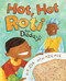 Hot, Hot Roti for Dada-ji by Farhana Zia, Ken Min, 9781620143520