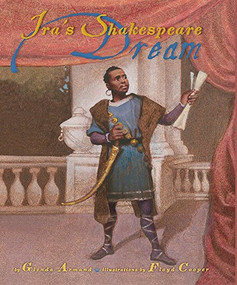 Ira's Shakespeare Dream by Glenda Armand, Floyd Cooper, 9781620141557