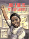 Joe Louis, My Champion by William Miller, Rodney Pate, 9781600604263