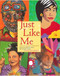 Just Like Me by Harriet Rohmer, Fourteen Artists, 9780892392773