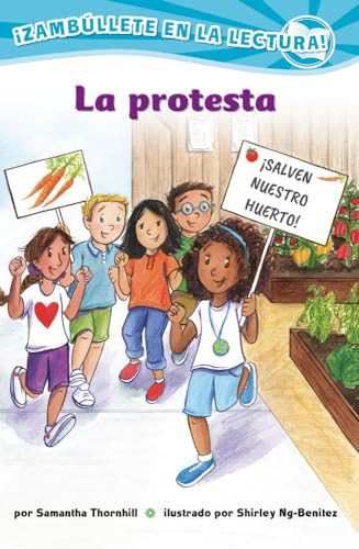 La protesta (Confetti Kids #10) ((The Protest, Dive Into Reading)) by Samantha Thornhill, Shirley Ng-Benitez, 9781643795942