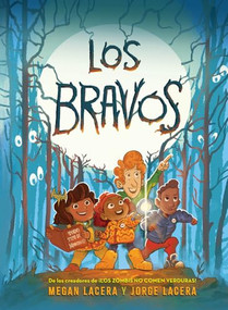 Los Bravos by Megan Lacera, Jorge Lacera, Jorge Lacera, 9780892394821