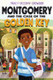 Montgomery and the Case of the Golden Key by Tracy Occomy Crowder, 9781643795171