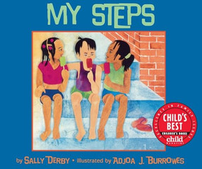 My Steps by Sally Derby Miller, Adjoa J. Burrowes, 9781880000847