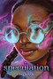 Speculation - 9781620149591 by Nisi Shawl, 9781620149591