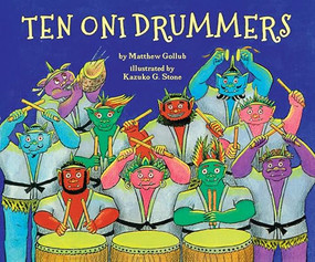Ten Oni Drummers - 9781643797168 by Matthew Gollub, Kazuko Stone, 9781643797168