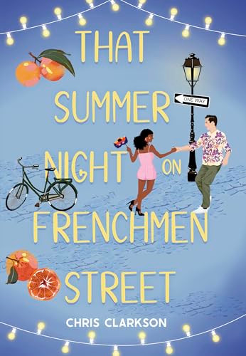 That Summer Night on Frenchmen Street by Chris Clarkson, 9781643795010
