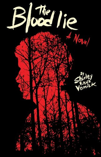 The Blood Lie by Shirley Reva Vernick, 9781933693842