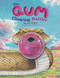 The Gum Chewing Rattler by Joe Hayes, Antonio Castro L., 9781933693194