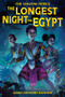 The Longest Night in Egypt ((The Shadow Prince #2)) by David Anthony Durham, Eric Wilkerson, 9781643796093