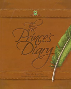 The Prince's Diary by Elizabeth Dulemba, Renee Ting, 9781885008275
