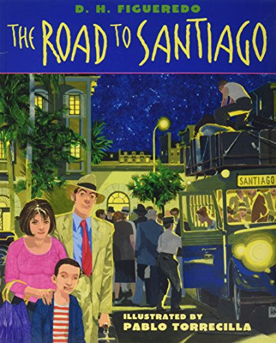 The Road to Santiago by Danilo Figueredo, Pablo Torrecilla Puebla, 9781620143179