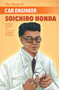 The Story of Car Engineer Soichiro Honda by Mark Weston, Katie Yamasaki, 9781620147900