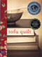 Tofu Quilt by Ching Yeung Russell, 9781620143544