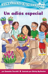 Un adiós especial (Confetti Kids #12) ((A Special Goodbye, Dive Into Reading)) by Samantha Thornhill, Shirley Ng-Benitez, 9781643796321