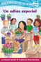 Un adiós especial (Confetti Kids #12) ((A Special Goodbye, Dive Into Reading)) by Samantha Thornhill, Shirley Ng-Benitez, 9781643796321