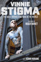The Most Interesting Man in the World by Vinnie Stigma, Howie Abrams, Roger Miret, 9781637584651